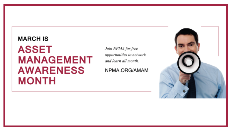 March is Asset Management Awareness Month